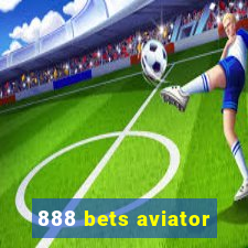 888 bets aviator